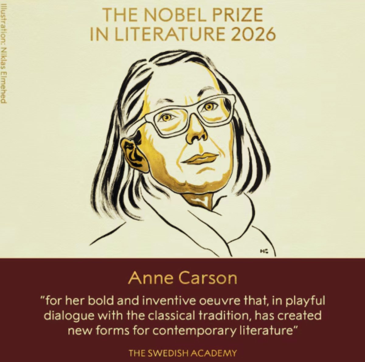 El premio Nobel de Literatura 2026 fue otorgado a la autora canadiense Anne Carson